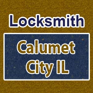 Locksmith-Calumet-City-IL-300