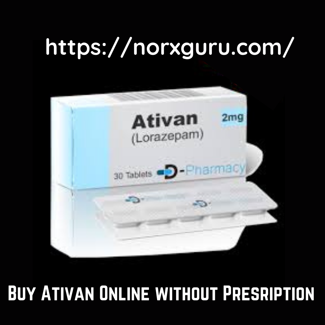 Buy Ativan Online without Presription norx