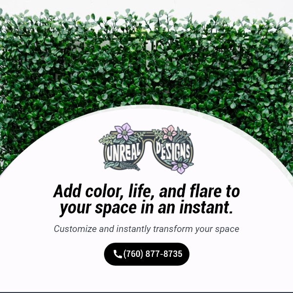 Add Color, Life, and Flare to Your Space in an Instant - Unreal Designs  - 600x600