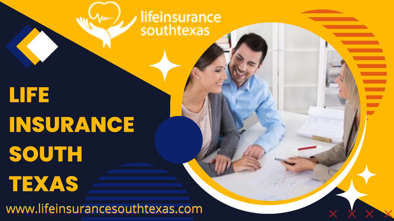 Life Insurance South Texas (2)